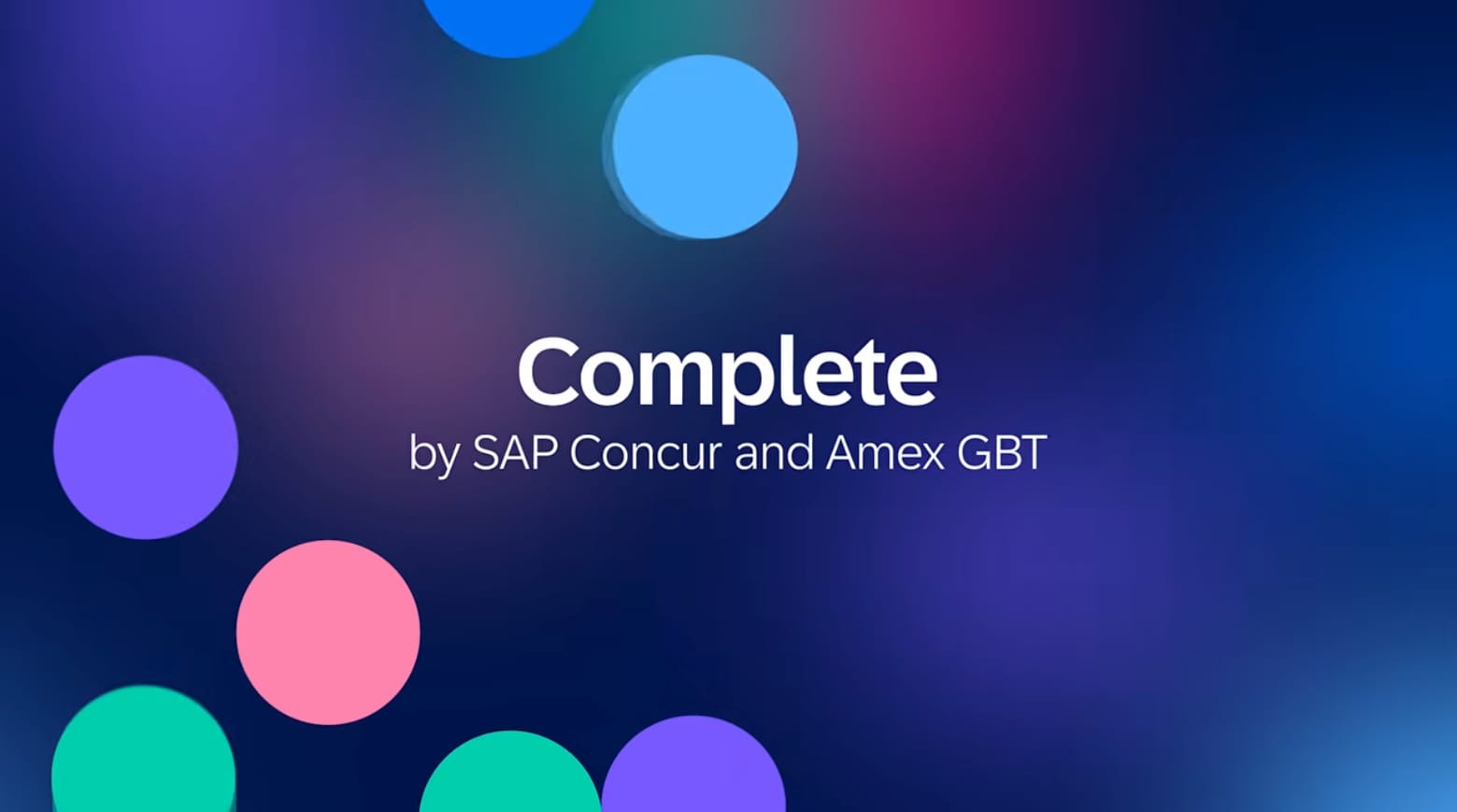 Complete by SAP Concur and Amex GBT Demo