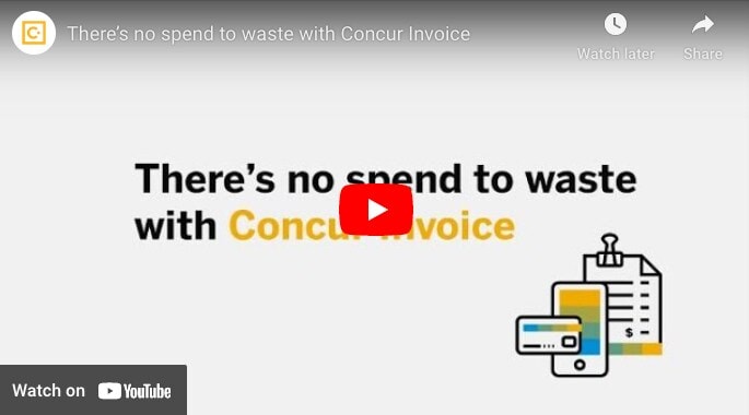 <span>There’s No Spend to Waste with Concur Invoice</span>
